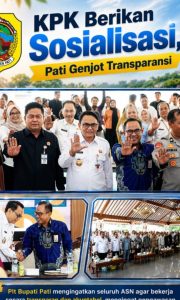 KPK Gandeng Pati Awasi Ketat APBD, Plt Bupati: Pembangunan Tetap Digenjot